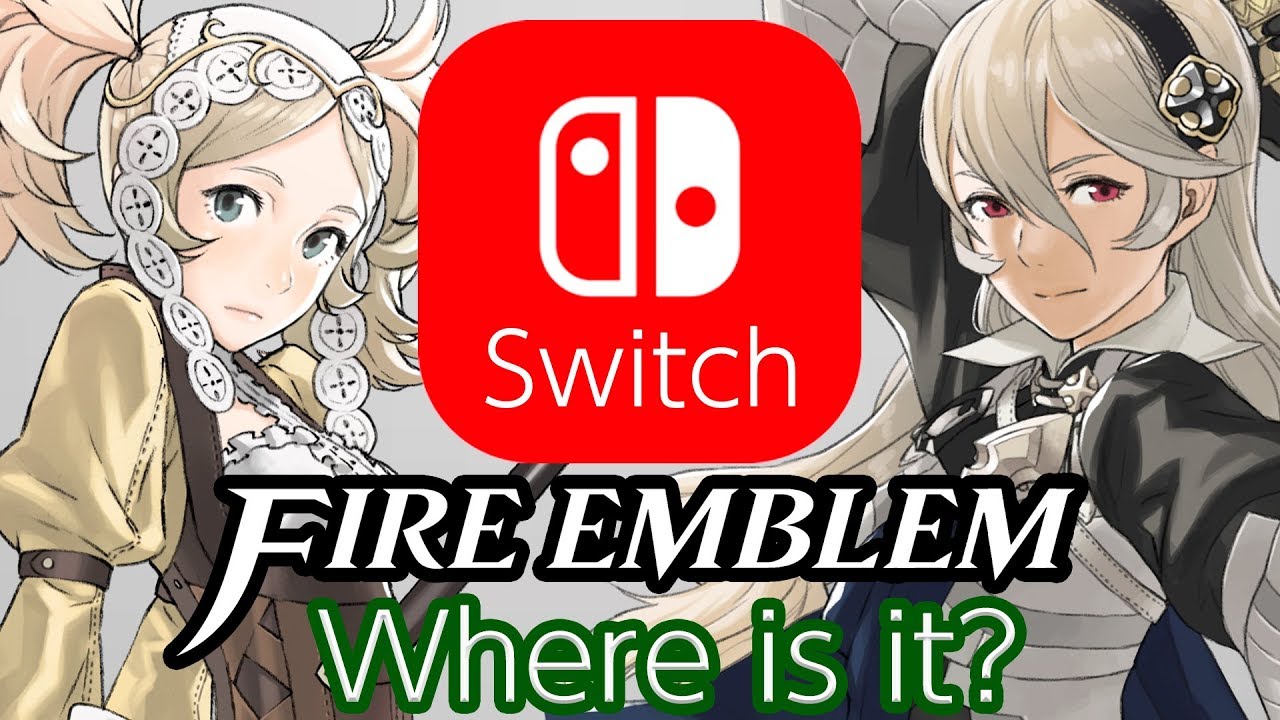 Where is Fire Emblem for Nintendo Switch?