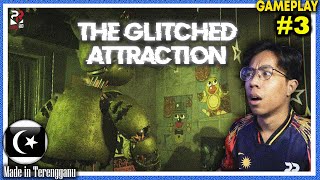 *SERAM!* 'DASAR BERUANG BUSUK!!' || FNAF The Glitched Attraction #3 [Pok Ro] (Malaysia)