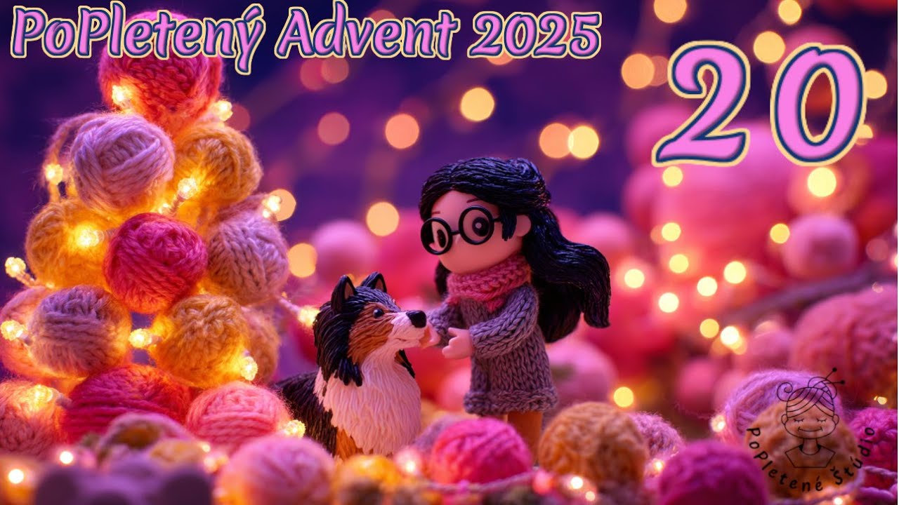 20 - PoPletený Advent 2025