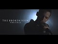 The Broken View - The Fall (Official Music Video)