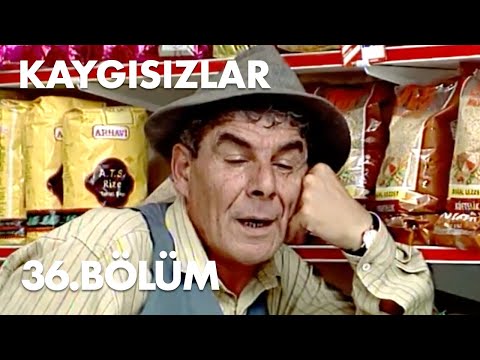 Kaygısızlar 36.Bölüm - Full Bölüm