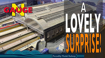 A LOVELY SURPRISE ON My N GAUGE MODEL RAILWAY ‘PICCADILLY’