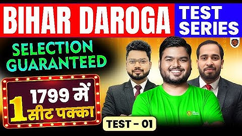 Bihar Daroga 1799 | Bihar Daroga 2025 Mock Test | Bihar SI Test Series 01| Bihar Daroga Practice Set