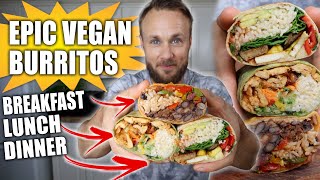 3 HIGH PROTEIN VEGAN BURRITOS | EASY RECIPES 🌱🌯🔥