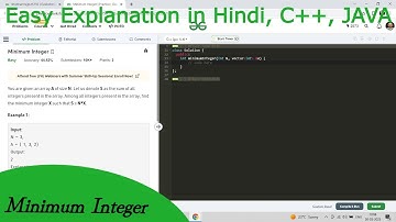 Minimum Integer | Hindi | GFG POTD | C++ | Java | Tc:- O(N) | Sc:- O(1)