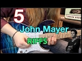 5 Killer John Mayer Guitar Riffs( With Tabs)