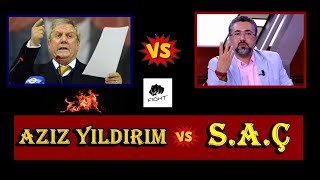 Aziz Yıldırım vs Serdar Ali Çelikler | Kurtlar Vadisi Bölümü