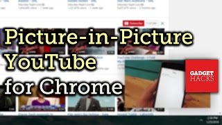 Get Picture-in-Picture on Desktop YouTube [How-To] screenshot 3