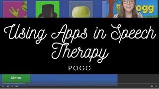 Using Pogg App In Speech Therapy