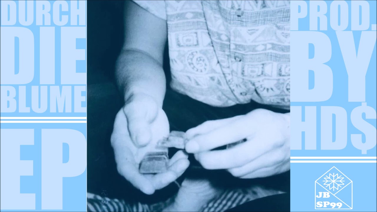 JOHN BORNO / SPORTLER99 - “DURCH DIE BLUME“ (EP) / prod. by HD$