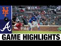 Mets vs. Braves Game Highlights (5/18/21) | MLB Highlights