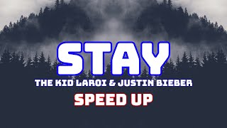 The Kid LAROI, Justin Bieber - Stay (Speed Up / Fast / Nightcore) Resimi