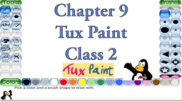 Chapter 9 Tux Paint Class 2