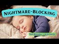 Nightmare Blocking Sleep Music Extra Strength Block Bad Dreams And Nightmares Nightmare Blocking Sleep Music Extra Strength Block Bad Dreams And Nightmares