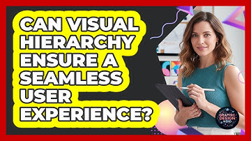 Can Visual Hierarchy Ensure A Seamless User Experience?