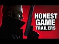 Honest Game Trailers | Hitman 3