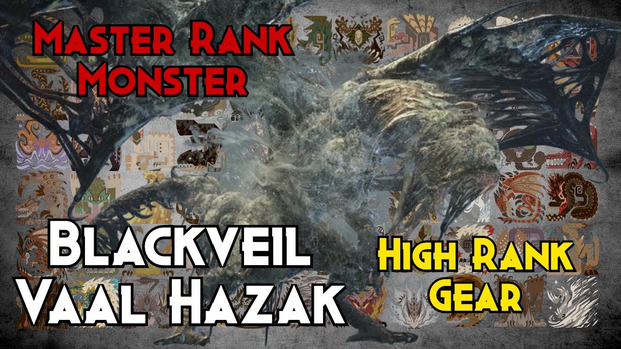 Blackveil Vaal Hazak - High Rank Gear ONLY | Monster Hunter World ...
