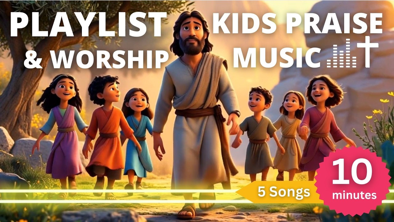 10+ Minutes | Jesus Kids Praise & Worship Music Playlist | Fun Christian Bible Songs for the Family