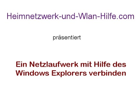 Ein Netzlaufwerk mit dem Windows Explorers verbinden