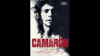 Camarón, Flamenco y Revolución (2018)