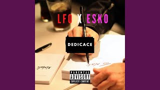 Dédicace (feat. Esko zedd)