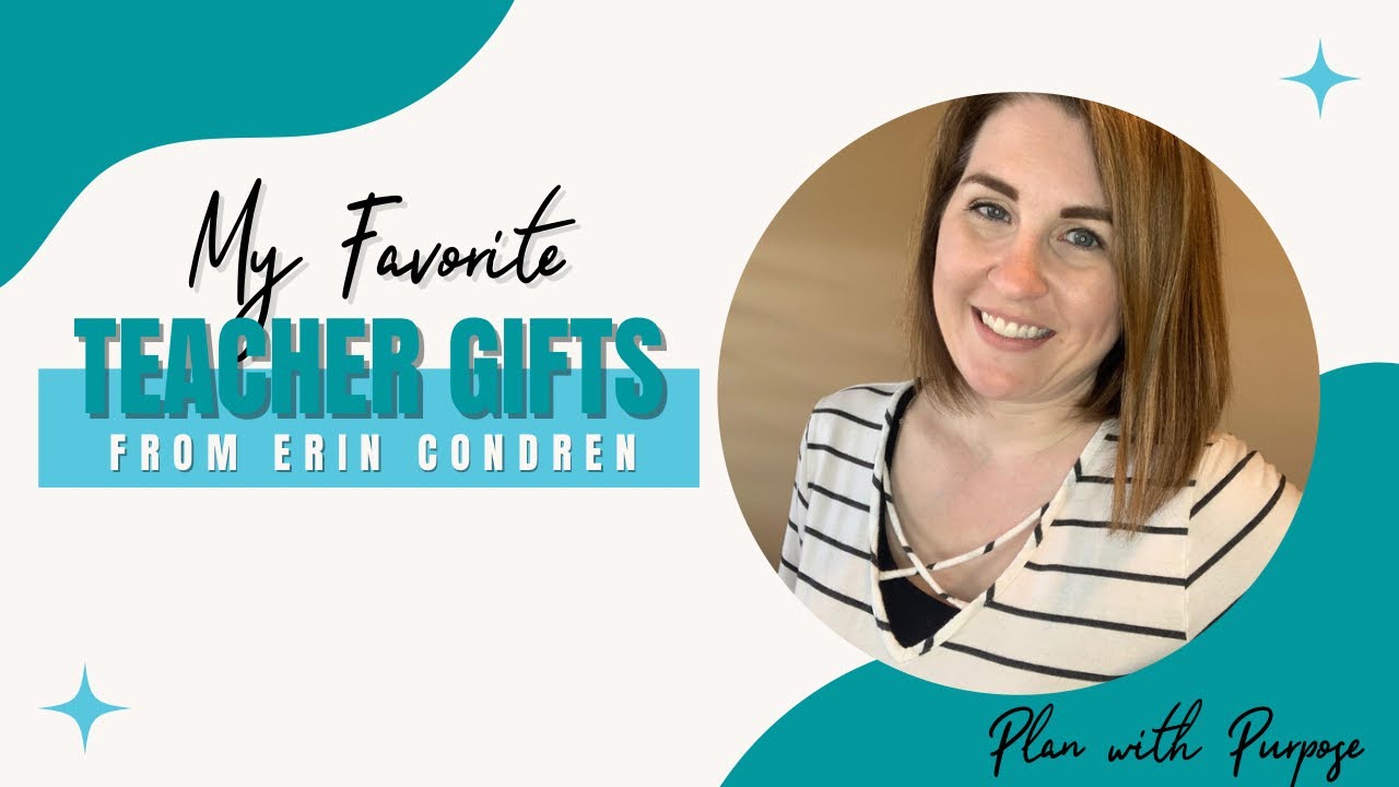 My Favorite Teacher Gifts from Erin Condren