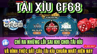 CF68 - Tài Xỉu Online | Hướng dẫn cách chơi tài xỉu online CF68 , IWIN , 68 game bài luôn thắng