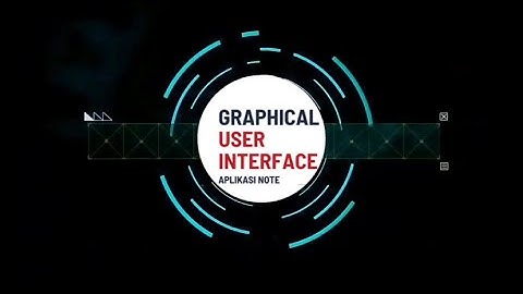 Aplikasi Note pada GUI dalam python – Tugas Besar Pemrograman Komputer UPN “VETERAN” JAWA TIMUR 2023