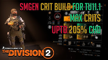 The Division 2  "SMGEN CRIT BUILD FOR TU11.1"  Regen your armor without any REGEN...!!!