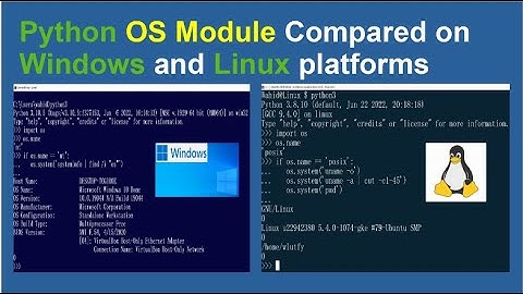 Python OS Module Compared between Windows and Linux platforms