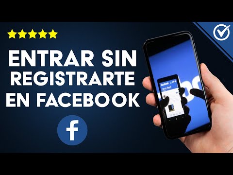 Cómo Entrar y Navegar en Facebook sin Registrarse ni Tener Cuenta con Contraseña