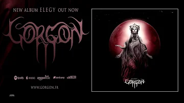 Gorgon (France) - "Elegy" 2019 Full Album