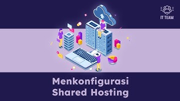 Mengkonfigurasi Shared Hosting