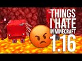 Things I HATE in the Nether Update (1.16 Minecraft)