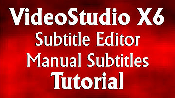 Corel VideoStudio Pro X6 - Subtitle Editor - How to Manually Add Subtitles Tutorial
