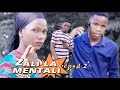 ZALI LA MENTALI 2 Epsd ZALI LA MENTALI 2 Epsd