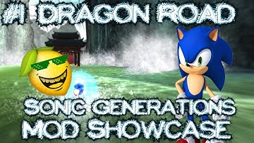 Sonic Generations Mod Showcase #1 60fps with Motion Blur {Dragon Road/Unleashed Sonic Mod}