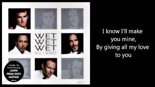 WET WET WET - All I Want (with lyrics)