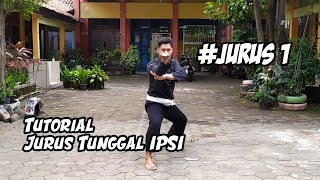 Tutorial Jurus Tunggal IPSI | Jurus 1