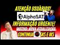 "ALPHASAT COMPLICOU? ENTENDA POR QUE IKS E SKS CONTINUA OFF MESMO DEPOIS DE ATUALIZAR " MAIO 2026