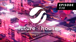 Future Of House Radio - Episode 038 - October 2023 Mix