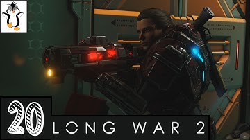The Cost of Liberty (ADVENT HQ) | Lets Play XCOM 2 Long War | Gameplay Part 20