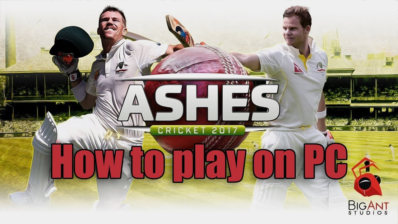 ashes cricket 2017 pc game free download full version ashes cricket 2017 pc game free download full version