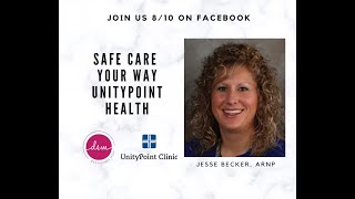 Safe Care, Your Way from UnityPoint Clinics Des Moines