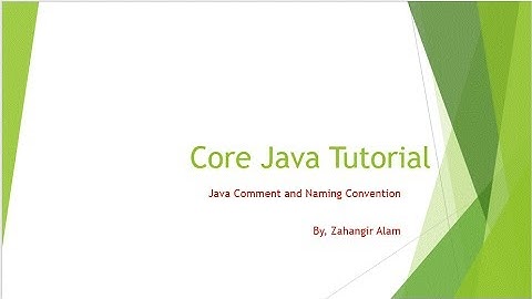 6. Core Java Comment And Naming Convention in Java with live coding (Bangla Tutorial)