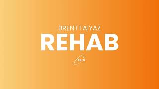 Brent Faiyaz - Rehab Certi Remix