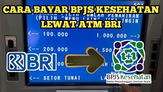 Cara Bayar BPJS Kesehatan di Atm Bri, Bayar tagihan bpjs kesehatan lewat atm bri