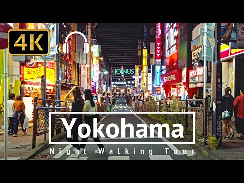 Yokohama Night Walking Tour - Kanagawa Japan [4K/Binaural]