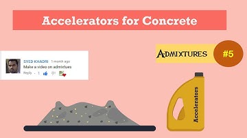 Accelerators for Concrete || Admixtures #5