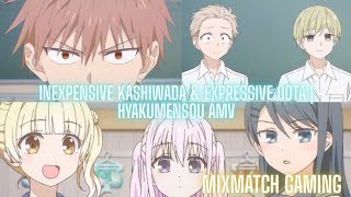 Inexpensive Kashiwada \u0026 Expressive Oota | Hyakumensou AMV